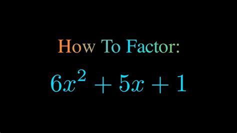 factor 6x 2 5x 1|6 2 squared 4x2.